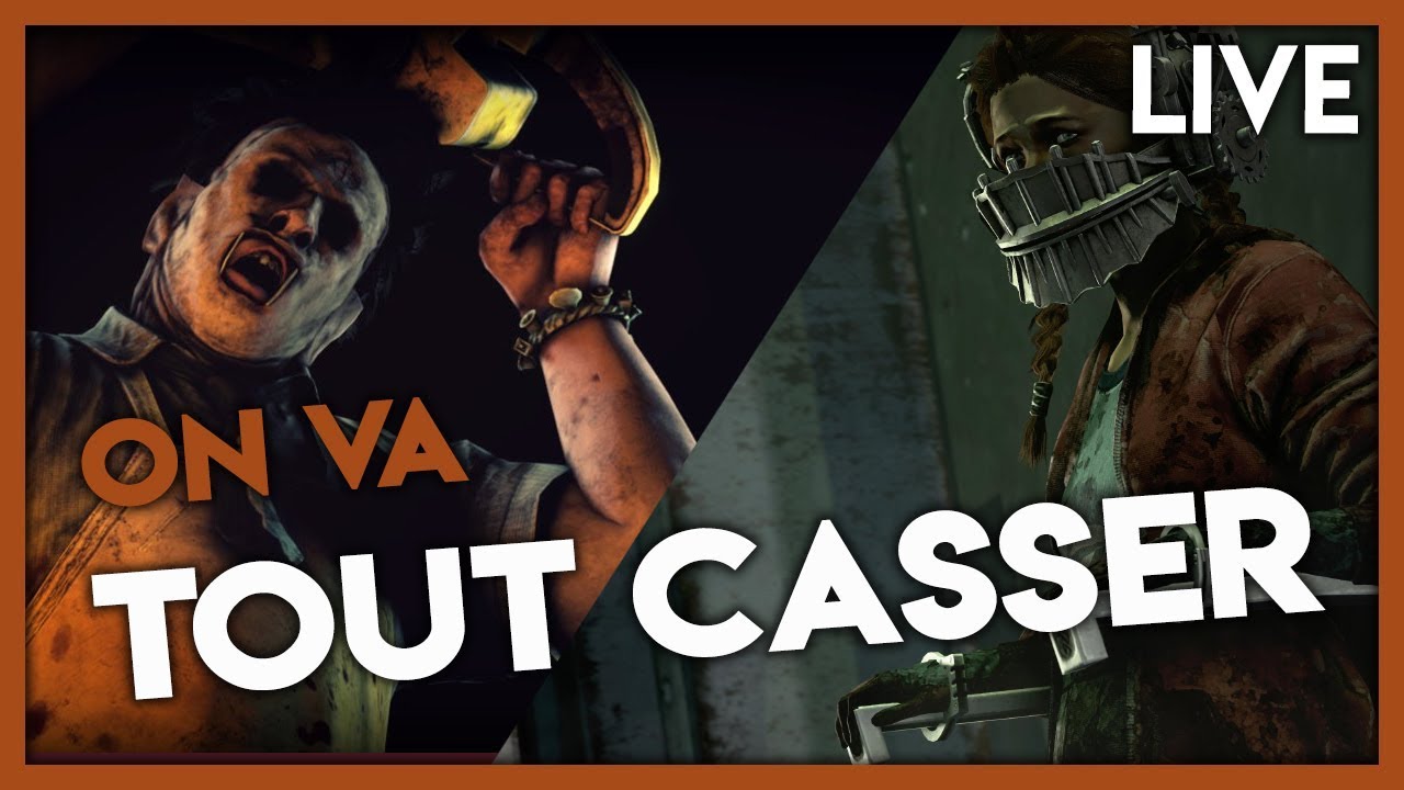 ON VA TOUT CASSER ! - Dead By Daylight - YouTube
