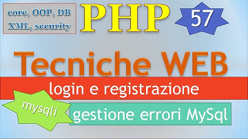 PHP 5.5 ITA 57: form e DBMS - login e registrazione (mysqli) / terza parte: gestione errori MySQL