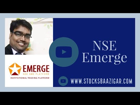 NSE Emerge explained by Stocksbaazigar