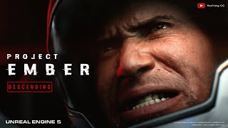Famous PROJECT EMBER | DESCENDING - Scifi Short film in Unreal Engine 5 Wealth