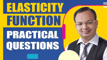 Business Mathematics | Elasticity Function | Practical Questions |