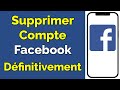 Comment fermer un compte facebook dfinitivement sur mobile