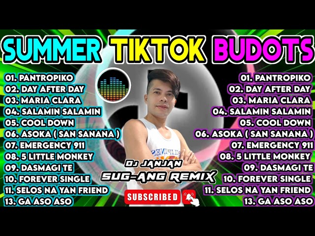 TRENDING TIKTOK VIRAL BUDOTS NONSTOP REMIX DANCE CRAZE 2024 - DJ JANJAN SUG-ANG REMIX MILLION VIEWS class=