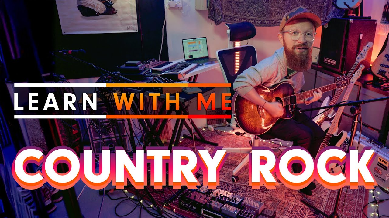Learn with me: Country Rock
