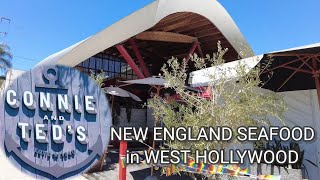 V29 🇺🇲CONNIE AND TED'S | New England Seafood in WEST HOLLYWOOD