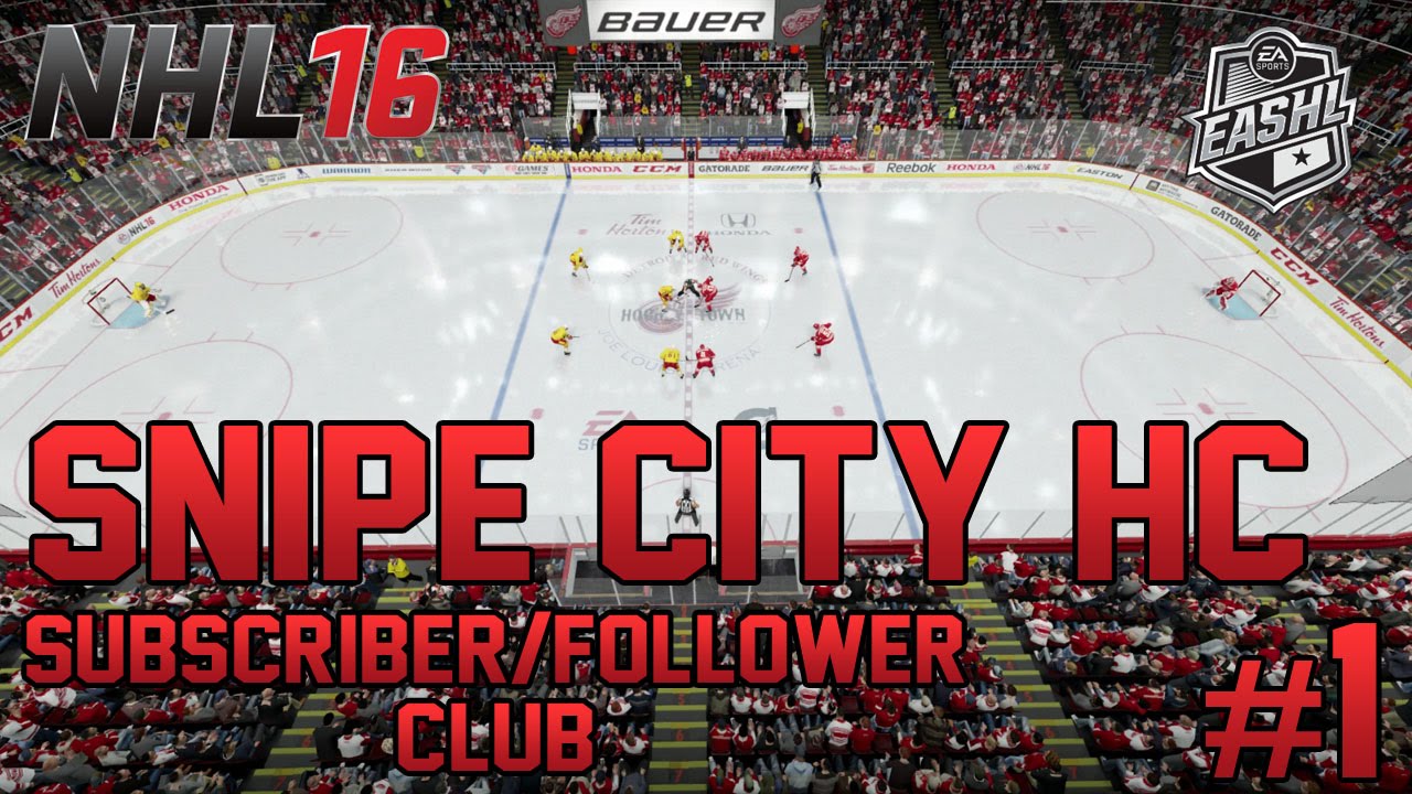 NHL 16 EASHL | Snipe City HC #1 (Sub/Follower Team)