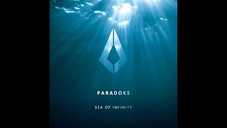 Paradoks - Sea of Infinity (Extended Mix)  //   [Purified Records]