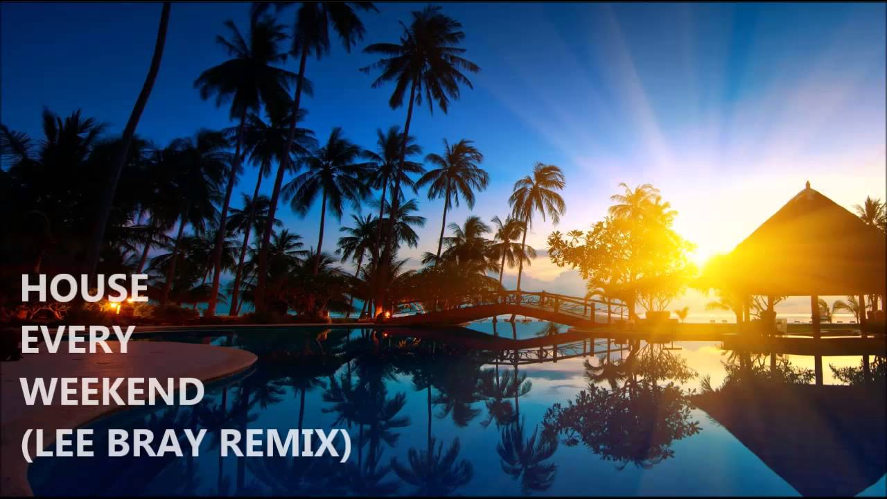 David Zowie - House Every Weekend (Lee Bray Remix) - YouTube
