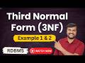 Third Normal Form (3NF) | Solved Examples 1 & 2 | Normalization | RDBMS