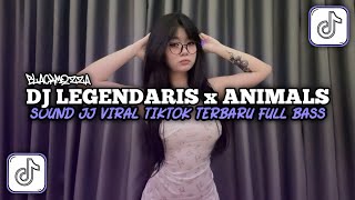 DJ LEGENDARIS x ANIMALS x STARBOY SOUND JJ VIRAL TIKTOK TERBARU FULL BASS🎵