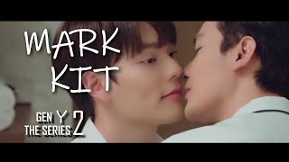 MarkKit MOMENTS『Gen Y The Series 2 วัยรุ่นวุ่นYรัก 2』#2