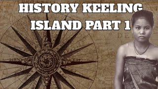History Of Keeling Islands Cocos Island Clunies Dyansy