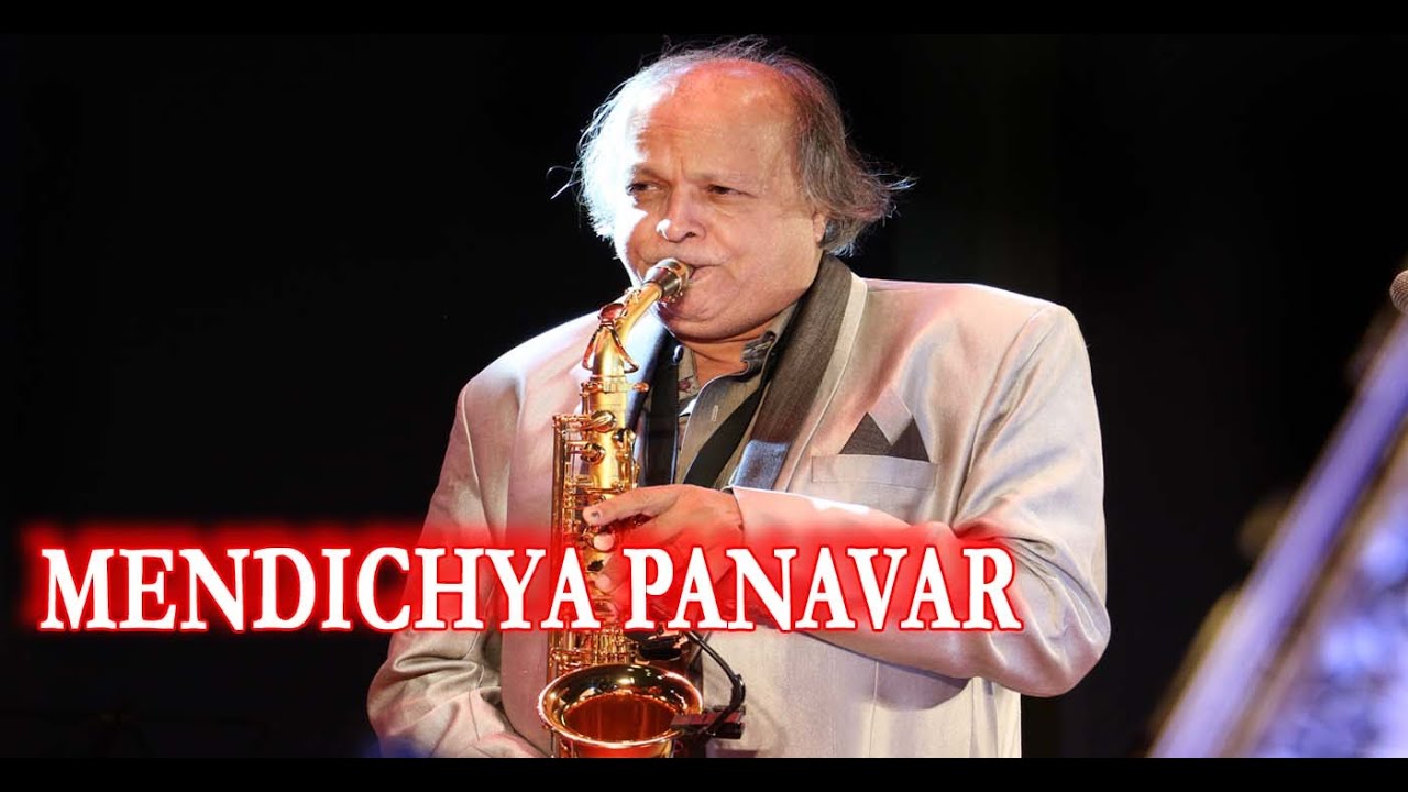 MENDICHYA PANAVAR RAJ SODHA SAXOPHONE INSTRUMENTAL MARATHI SONG