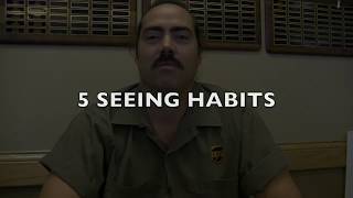 5 SEEING HABITS UPS