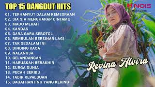 TERHANYUT DALAM KEMESRAAN - SIA SIA MENGHARAP CINTAMU | TOP 15 DANGDUT KLASIK BY REVINA ALVIRA