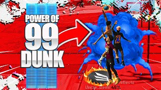 THE POWER OF A 99 DUNK w/99 STRENGTH & 99 VERT on NBA 2K21