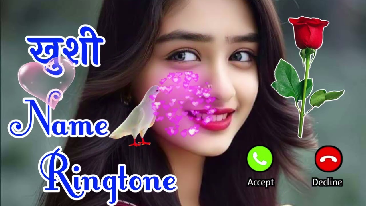 Khushi Name ringtone 🌹Khushi name se ringtone 🌹 WhatsApp ringtone status 🌹 ringtone