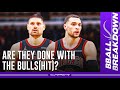 Does Zach LaVine And Nikola Vucevic Finally End The Bulls(hit)?