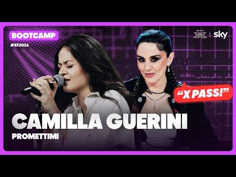 Camilla Guerini | “Promettimi” | Bootcamp Performance | X Factor 2026