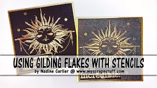 How To Use Gilding Flakes With Stencils