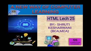 HTML Table tag || Lech 25 || BCA+ B.Tech || MCA || DCA || O+A Level || by Shruti Kesharwani.