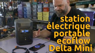 station électrique portable ecoflow Delta Mini - barbuXperience