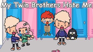 My Twin Brothers Hate Me 😡😢 | Toca Life World | Toca Boca