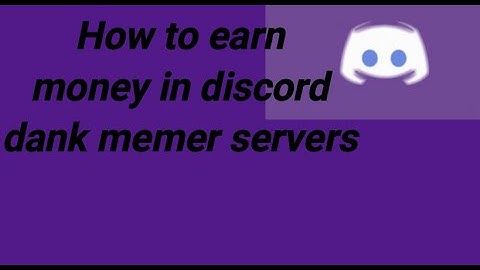 How To Earn money in discord dank memer