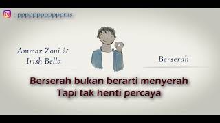 Download Lagu "Berserah" - Ammar Zoni & Irish Bella Karaoke Akustik Duet Instrumental