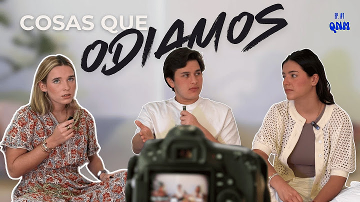 Cosas que NO soportamos - EP 1
