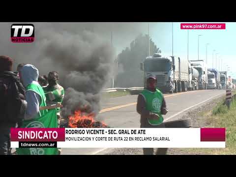 RODRIGO VICENTE   MOVILIZACION Y CORTE DE RUTA 22 EN RECLAMO SALARIAL 29 10 20