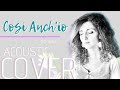 Cosi anchio  so will i  italian version  alabaster vision cover