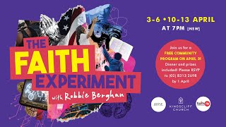 The Faith Experiment 2 - The Prophetic Codes & Timelines - Robbie Berghan