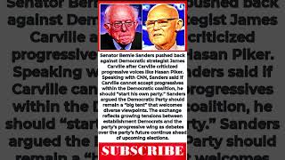 Bernie Sanders Fires Back at James Carville: ‘Start Your Own Party!’