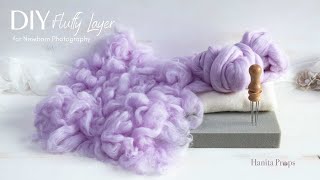 Diy Fluffy Layer | Come fare prop per Newborn Photography