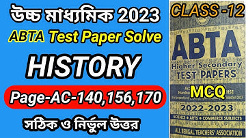Abta Test Paper 2023 class 12 History page AC-140,156,170/Hs Abta Test Paper 2023 History ac 140.