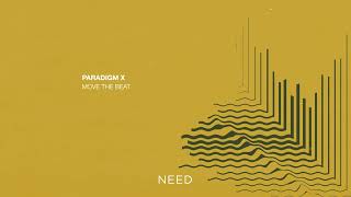 PARADIGM X - Move The Beat