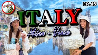 ล่าบอส EP16 - อิตาลี ฉบับคนเมือง (ITALY : Milan - Venice ) | RUFree?