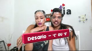 Papo Calcinha C Ou S - Desafio