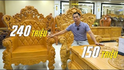 Cùng là Bộ bàn ghế Hoàng Gia Tân Cổ điển Gỗ Gõ đỏ 6 món | Vì sao giá chênh lệch lớn đến vậy?