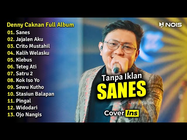 Denny Caknan - Sanes | Full Album Terbaru 2023 class=
