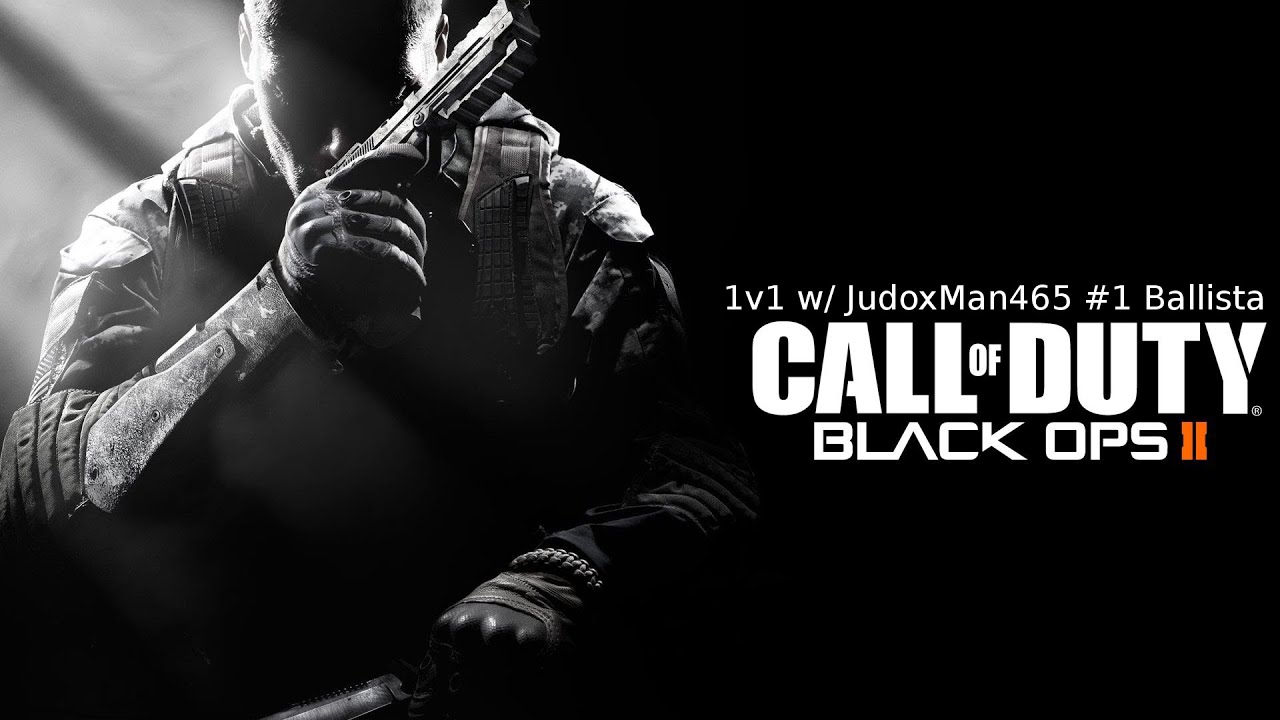 Black Ops 2 1v1 w/ JudoxMan465 #1 (Ballista)