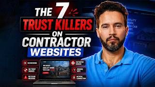 The 7 Trust Killers on Contractor Websites