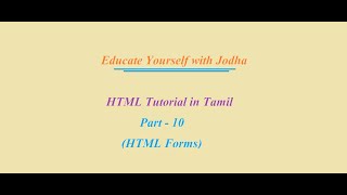 HTML Tutorial in Tamil | Part - 10 | (HTML Forms - 02)