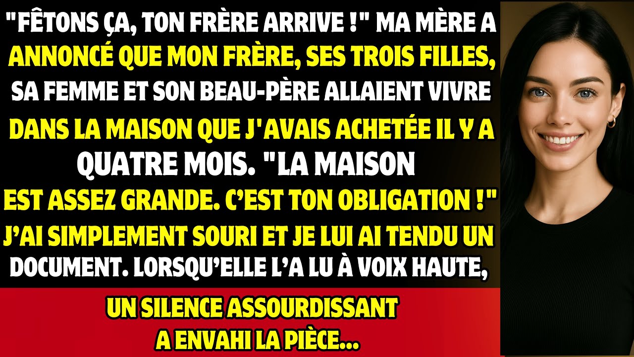 Ma MÈRE a ramené mon frère, ses 3 FILLES et son beau-père chez moi… alors j’ai sorti l’acte.