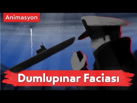 Dumlupınar Animasyonu - Türk Donanma Tarihinin En Acı Olayı