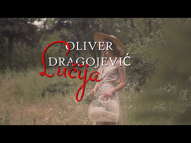 Dragojevic Oliver - Lucija