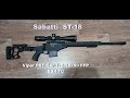 Sabatti ST-18 308 WIN . VORTEX  Viper PST Gen II 5-25x50 FFP EBR-7C. Моноблок РОСТ 20 МОА.