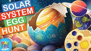 Solar System EASTER EGG HUNT  Our Planets Are Hiding in Easter Eggs!