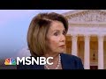 Nancy Pelosi: I'm Concerned About President Trump's 'Fitness For Office' | Morning Joe | MSNBC